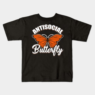 INTROVERTS: Antisocial Butterfly funny introvert t shirts gift Kids T-Shirt